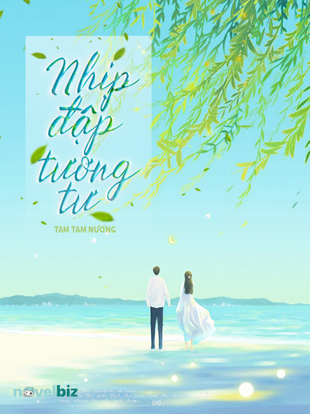 Nhịp Đập Tương Tư - Tam Tam Nương