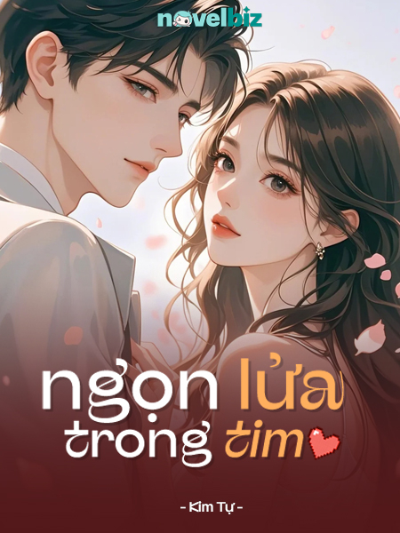 Ngọn Lửa Trong Tim - Kim Tự