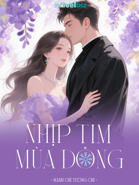 Nhịp Tim Mùa Đông - Hành Chỉ Tương Chí