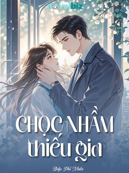 Chọc Nhầm Thiếu Gia - Diệp Phỉ Nhiên
